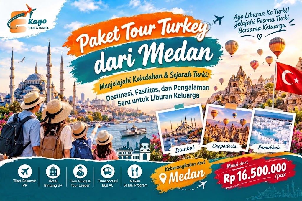 Paket Tour Turkey dari Medan untuk Liburan ke Turki